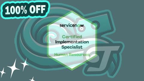 100% Free Coupon ServiceNow CIS - Human Resources (CIS-HR) Practice Exams