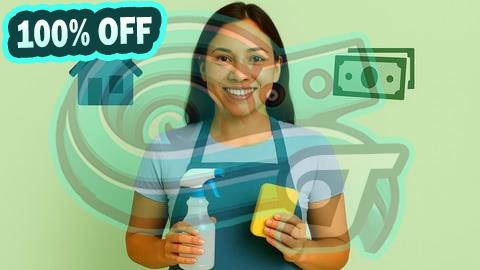 100% Free Coupon Start a Profitable Cleaning Business from Scratch Today