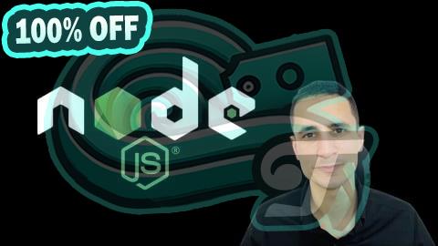 100% Free Coupon The Best Node JS Course 2025 (From Beginner To Advanced)
