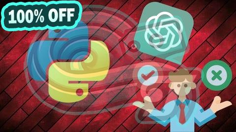 100% Free Coupon The complete ChatGPT App Development Course with Python