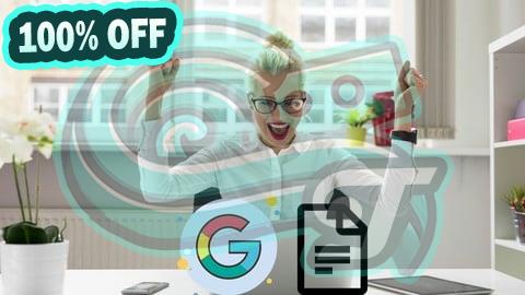 100% Free Coupon The Complete Google Sheets Course - Google Spreadsheet Tips