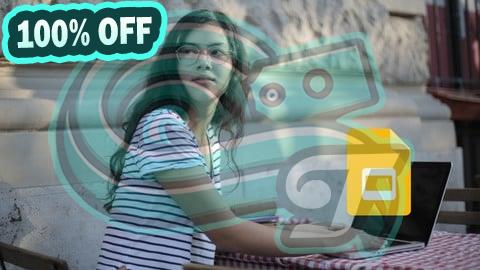 100% Free Coupon The Complete Google Slides Masterclass - Master Google Slide