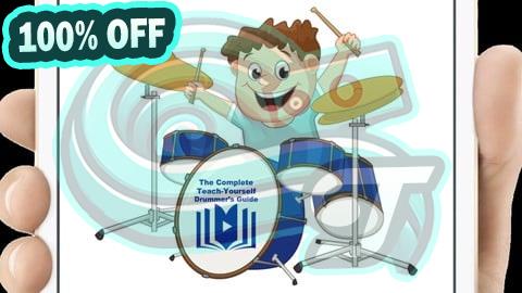 100% Free Coupon The Complete Teach-Yourself Drummer's Guide