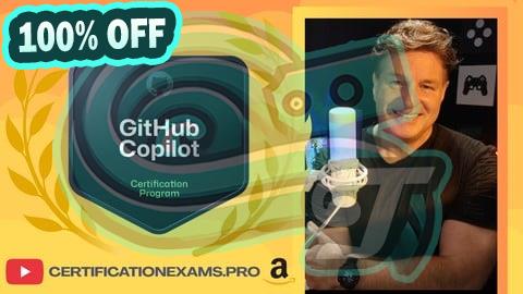 100% Free Coupon The Official GitHub Copilot Certification Practice Exams