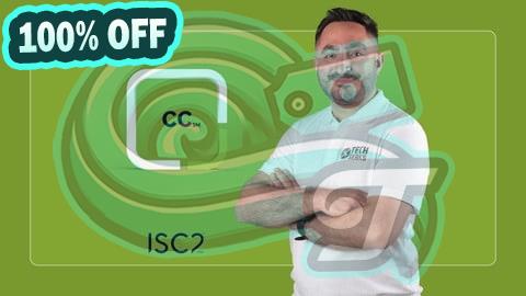 100% Free Coupon The Ultimate ISC2 Certified in Cybersecurity CC Course 2025