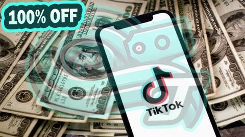 100% Free Coupon TikTok Marketing Masterclass 2025 CPA marketing using TikTok