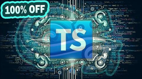 100% Free Coupon TypeScript for Beginners: Mastering TypeScript Fundamentals