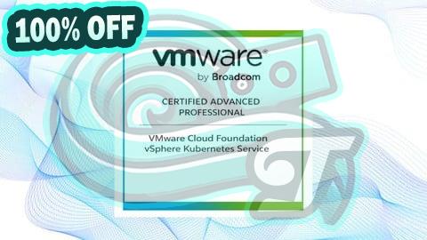 100% Free Coupon VMw Cloud Foundation vSphere Kubernetes Service (3V0-24.25)