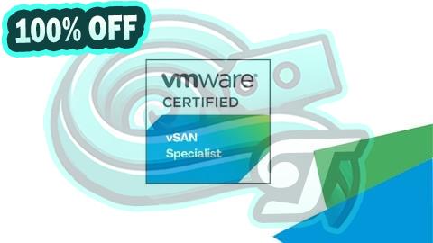 100% Free Coupon VMware vSAN Specialist v2 Practice Exams
