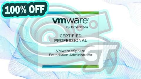 100% Free Coupon VMware vSphere Foundation 5.2 Administrator 2024 (2V0-12.24)
