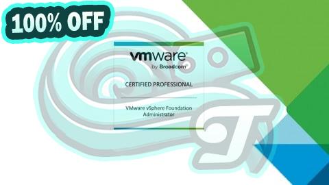 100% Free Coupon VMware vSphere Foundation Administrator (2V0-16.25) Exam