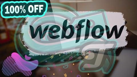 100% Free Coupon Webflow for Beginners: Create Your First Website