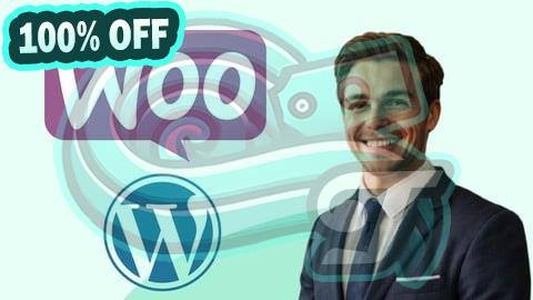 100% Free Coupon WooCommerce Masterclass 2025 : Build eCommerce Website