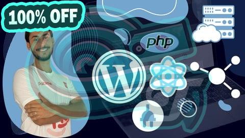 100% Free Coupon WordPress Development 2025 : From Beginner to Expert