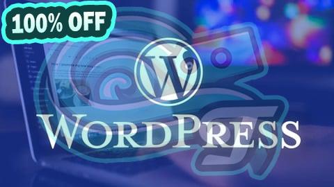 100% Free Coupon Wordpress for Beginners - Master Wordpress in very less time