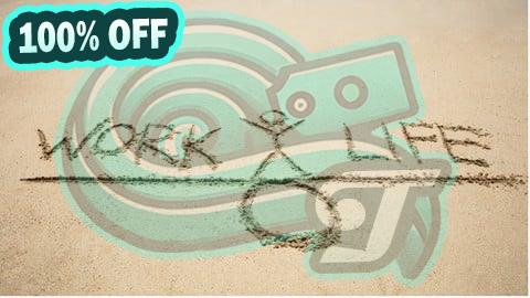 100% Free Coupon Work-Life Balance Is a Myth: Live With Clarity & Purpose
